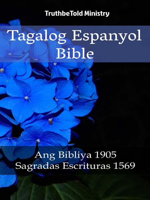 Title details for Tagalog Espanyol Bible by TruthBeTold Ministry - Available